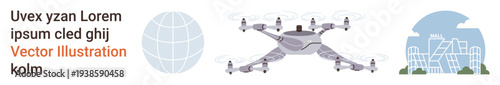 Transportation solutions, urban development, delivery services, technology trends, aerial imaging, logistics innovation. quadcopter and globe with city skyline. Transportation solutions and urban