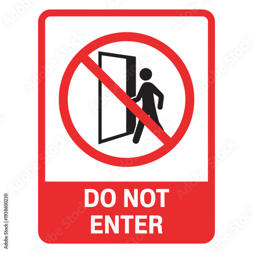 Do Not Enter Sign, no trespassing and authorized personnel only symbol, isolated warning icon, vector illustration for restricted areas safety