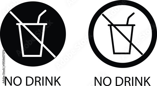 No drink icons set prohibition beverage symbol, forbidden cup with straw sign for public places, safety rule warning pictogram vector illustration design collection group