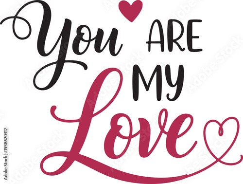 Vector art of you are my love typography text with hearts
