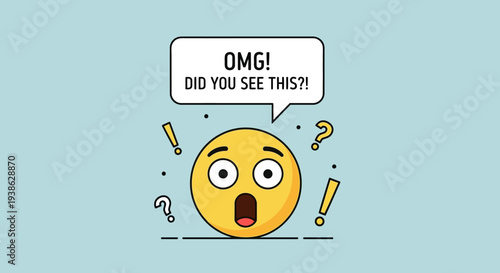 Surprised yellow emoticon face with "OMG! DID YOU SEE THIS?!" text bubble on a light blue background.