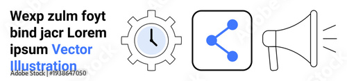 Time management, communication tools, marketing campaigns, project planning, networking, and outreach strategies. Gear with clock, share icon and megaphone. Time management and communication tools