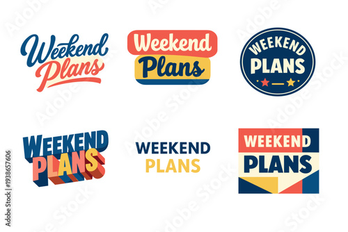 Colorful vintage-style weekend plans text logos in various designs