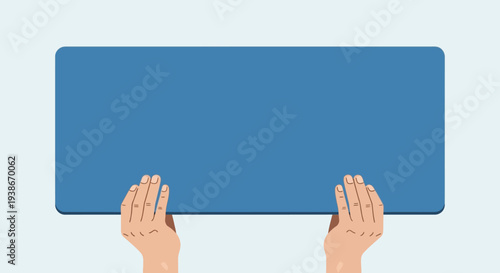 Hands Holding Blue Signboard or Banner.