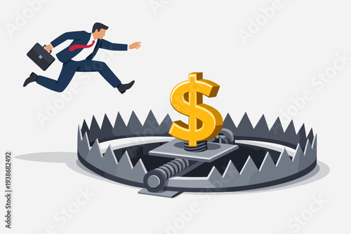 Businessman jumping to catch a golden dollar sign placed in a bear trap. Financial risk, money trap, investment pitfall, Ponzi scheme, greed, danger, business risk, and deception concept vector.