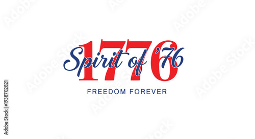 Vector patriotic logo with 'Spirit of 76 Freedom Forever' text