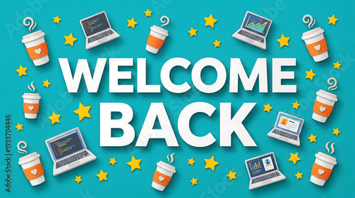 Welcome Back 3D Paper Cut Text with Coffee Cups on Teal
