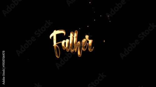 Happy Father's Day text animation in gold, white, and black ink drops with particles.
