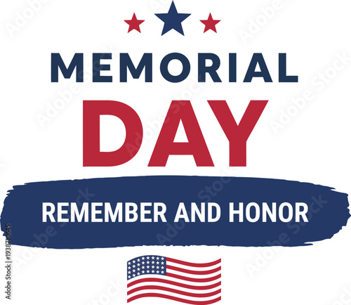 Memorial day tribute honoring fallen heroes on america's day of remembrance