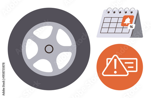 Vehicle care, scheduling, auto safety, repair alerts, appointment planning, reminders. A tire, warning sign and calendar maintenance concepts. Vehicle care and scheduling