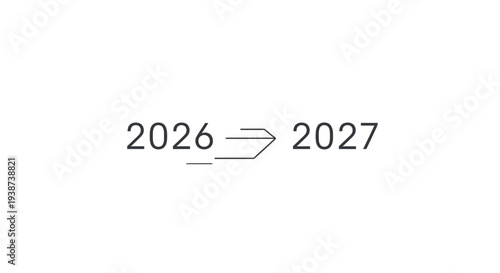Transitioning from 2026 to 2027 with a forward arrow, symbolizing progress and future planning.