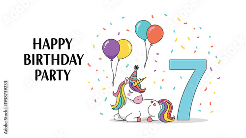 Vibrant seventh birthday party invitation featuring a charming unicorn wearing a party hat, surrounded by balloons, confetti, and "HAPPY BIRTHDAY PARTY" text.
