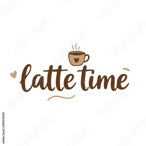 Latte time hand drawn lettering with coffee cup icon. Cute coffee shop typography illustration perfect for cafe branding, menu design and coffee packaging.