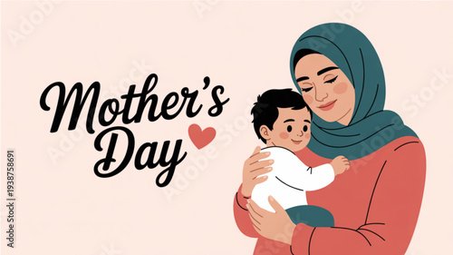 Mother's day illustration of a smiling woman wearing a hijab holding a cute baby