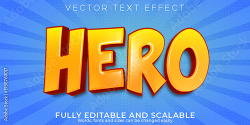 A vibrant and fully editable vector text effect with a hero theme