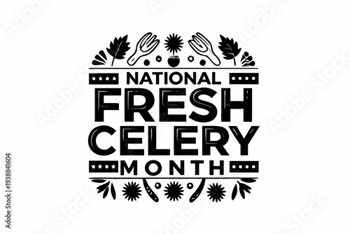 National Fresh Celery Month Celebration Vector, Organic Vegetable and Farm Design