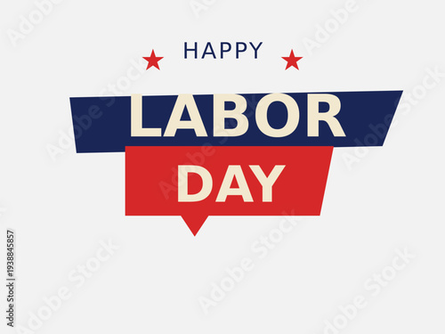 Patriotic Labor Day ribbon badge celebrating hardworking people unity recognition and national appreciation holiday.