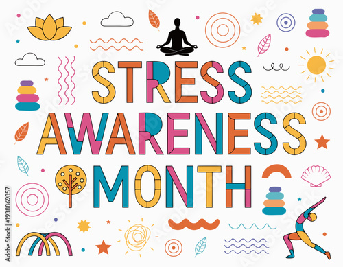 Stress Awareness Month Celebration Vector, Relaxation, Mindfulness, and Health Support Design