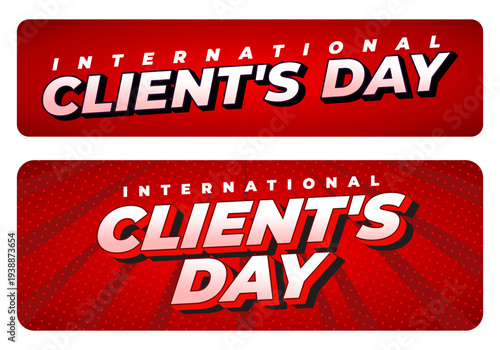 Red banners with bold 3d lettering reading international clients day in two rectangular styles, glossy comic style design
