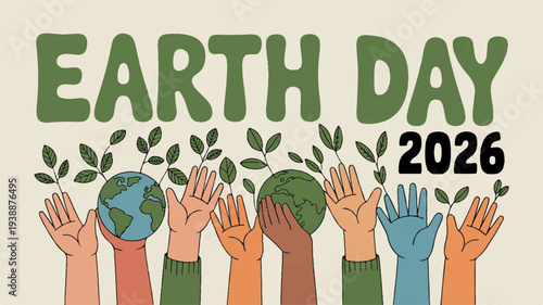 Earth day 2026 vector illustration with diverse hands holding globe and leaves