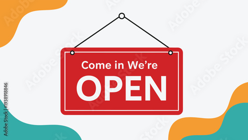 Red hanging open sign for a shop or store with come in we are open text and abstract colorful wavy background.