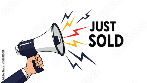Just sold announcement graphic featuring a hand holding a navy megaphone with yellow and red lightning bolts.