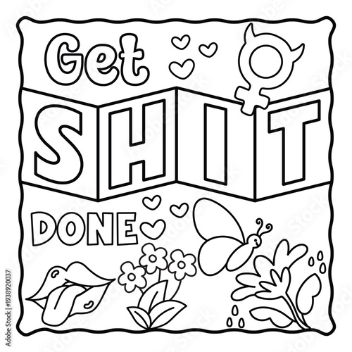 Bold and Easy Motivational Swear Word Coloring Page, Sweary Motivational Quotes, Sweary Coloring Page, Groovy letters and Swear Words, Inspirational Swear Word, Funny Quotes, Sweary Affirmations,