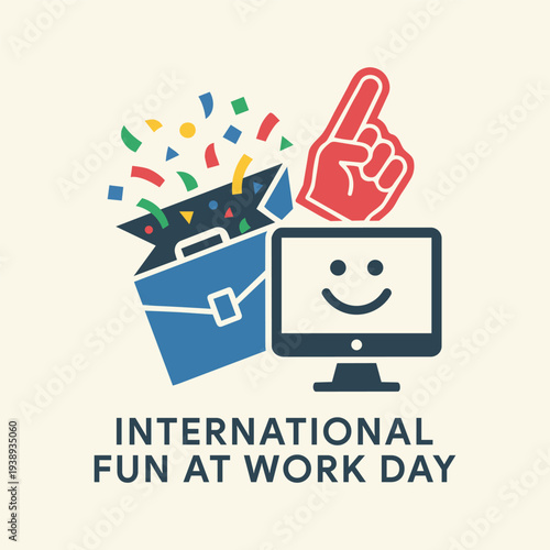 Celebrate International Fun At Work Day Today