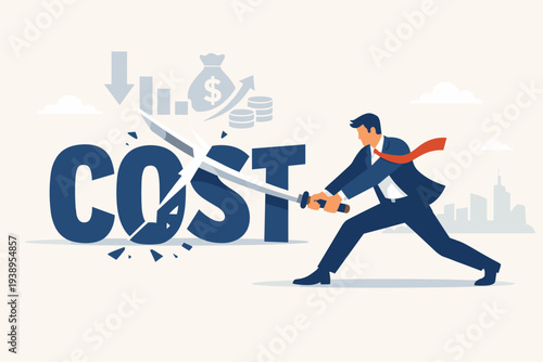 Businessman in Suit Cutting the Word COST with a Sword, Concept for Cost Reduction, Financial Optimization, Expense Cutting, Budget Management, Lower Spending, and Business Efficiency Strategy.