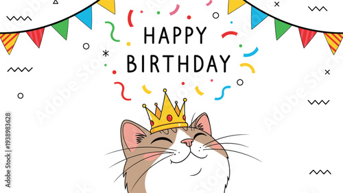 Adorable cat wearing a golden crown surrounded by festive bunting and colorful confetti with the text happy birthday in a playful style.
