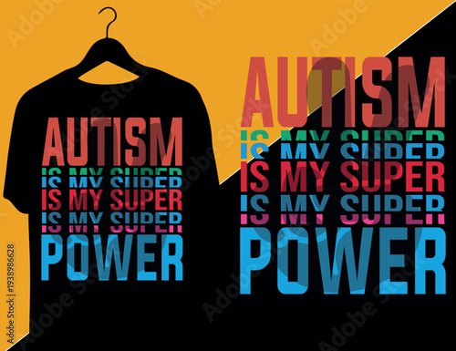 Autism Is My Superpower: Vibrant Neurodiversity Pride T-Shirt Design with Rainbow Infinity Symbol , happy birthday design,  Vibrant Spectrum of Infinite Minds: Abstract Rainbow Infinity Symbol 