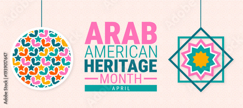 Arab American Heritage Month Banner or background design Featuring Hanging Islamic Geometric Ornaments and Vibrant Star Patterns, April Cultural Celebration Background for Web Design and Social Media