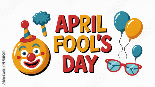Vibrant april fool's day illustration with clown face balloons and playful accessories on white background