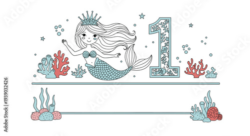 Mermaid coloring book page for a first birthday celebration shows a cute sea creature surrounded by corals and ocean bubbles.