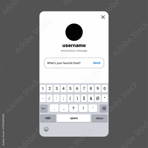 Anonymous Message Input Screen with Username Profile and Question Text Field in Social App Anonymous Message Input Screen with Username Profile and Question Text Field in Social App