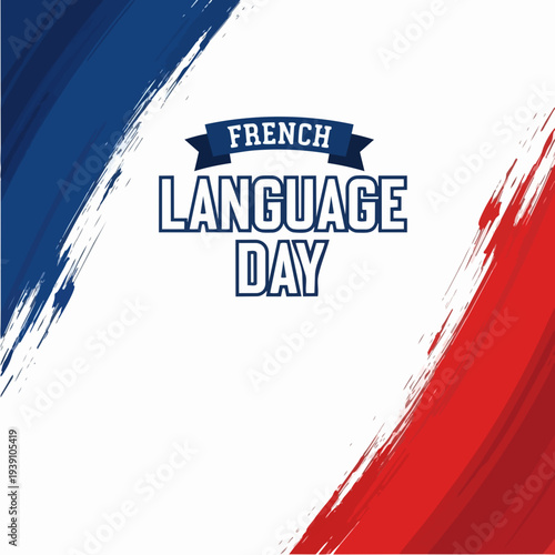 French Language Day Celebration with Tricolor Brush Strokes.