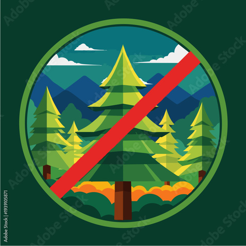 Forest landscape with a red prohibition sign.