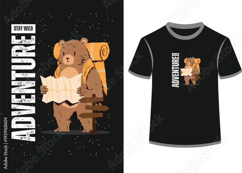 Bear adventurer hiking with map and backpack, wild nature camping trip, stay wild phrase