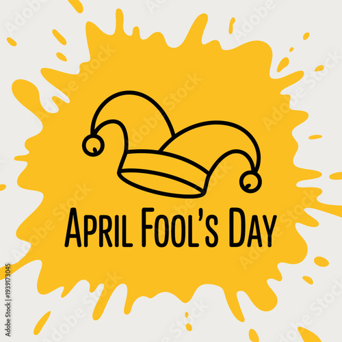 Jester hat icon design represents April Fool's Day celebration text centered over a bright yellow paint splatter splash graphic background.