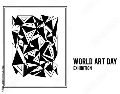 World Art Day Exhibition Poster with Abstract Geometric Triangle Pattern in a Frame, Representing Modern Artistic Expression, Creative Design, and Gallery Event Showcase.