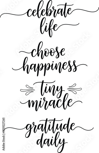 Inspirational quotes on gratitude and happiness in elegant calligraphy