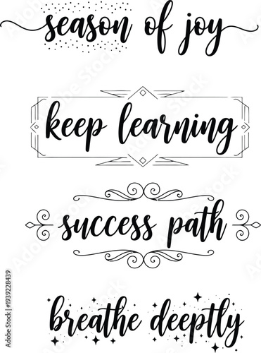 Inspirational quotes on a white background with decorative elements