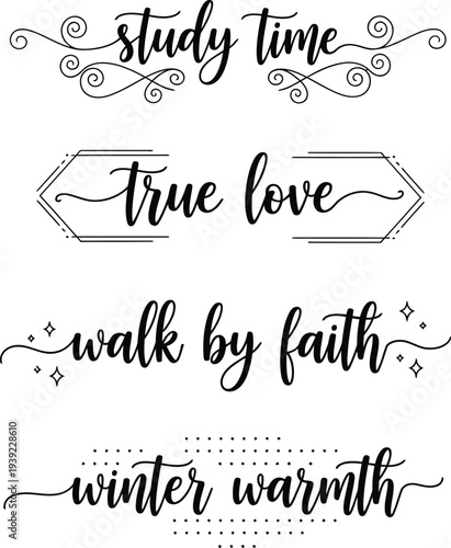 Four beautifully designed inspirational and motivational phrases in elegant typography