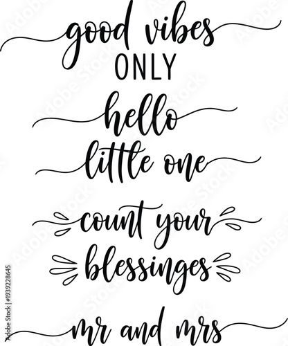 Inspirational and heartwarming quotes in elegant handwriting on a white background