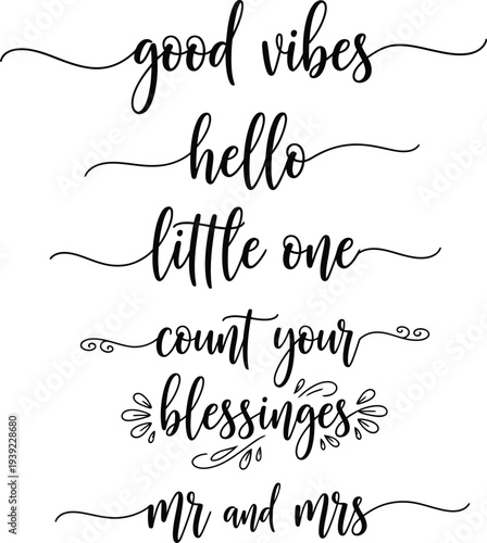 Handwritten phrases on a white background for a nursery or wedding decoration