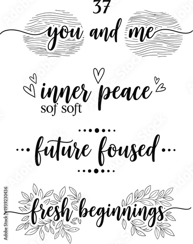 Beautiful handwritten quotes on a white background with floral accents