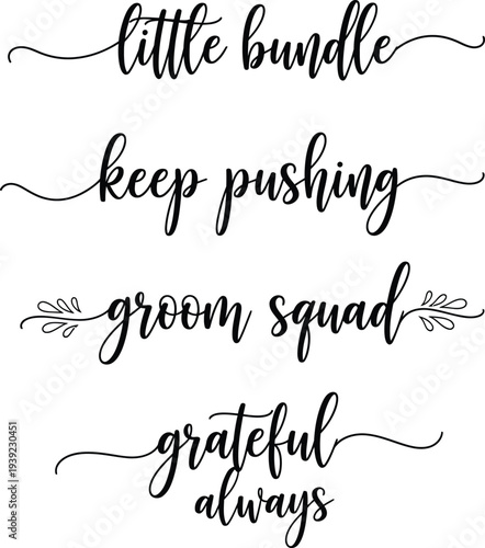 Inspirational quotes written in elegant cursive script on a white background