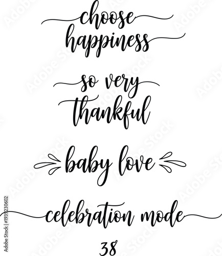 Inspirational quotes and phrases with a celebratory and thankful theme