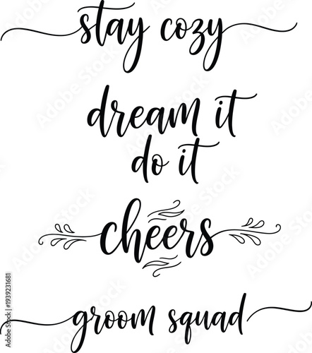 Inspirational phrases and motivational quotes for a cozy and cheerful lifestyle