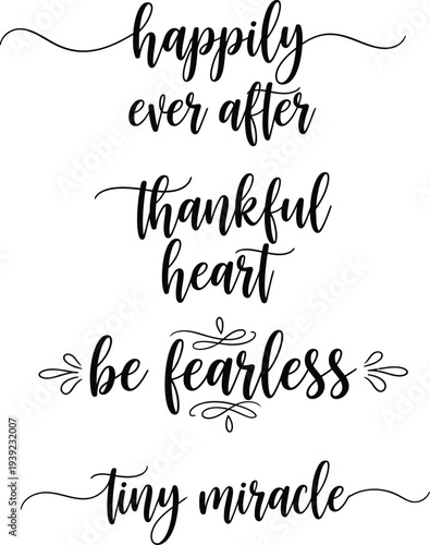 Inspirational phrases written in elegant script on a white background